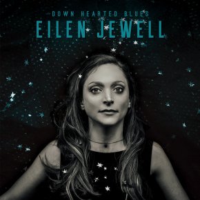 ALBUM REVIEW: Eilen Jewell – Down Hearted Blues