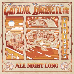 ALBUM REVIEW: Caitlin Harnett & The Pony Boys – All Night Long