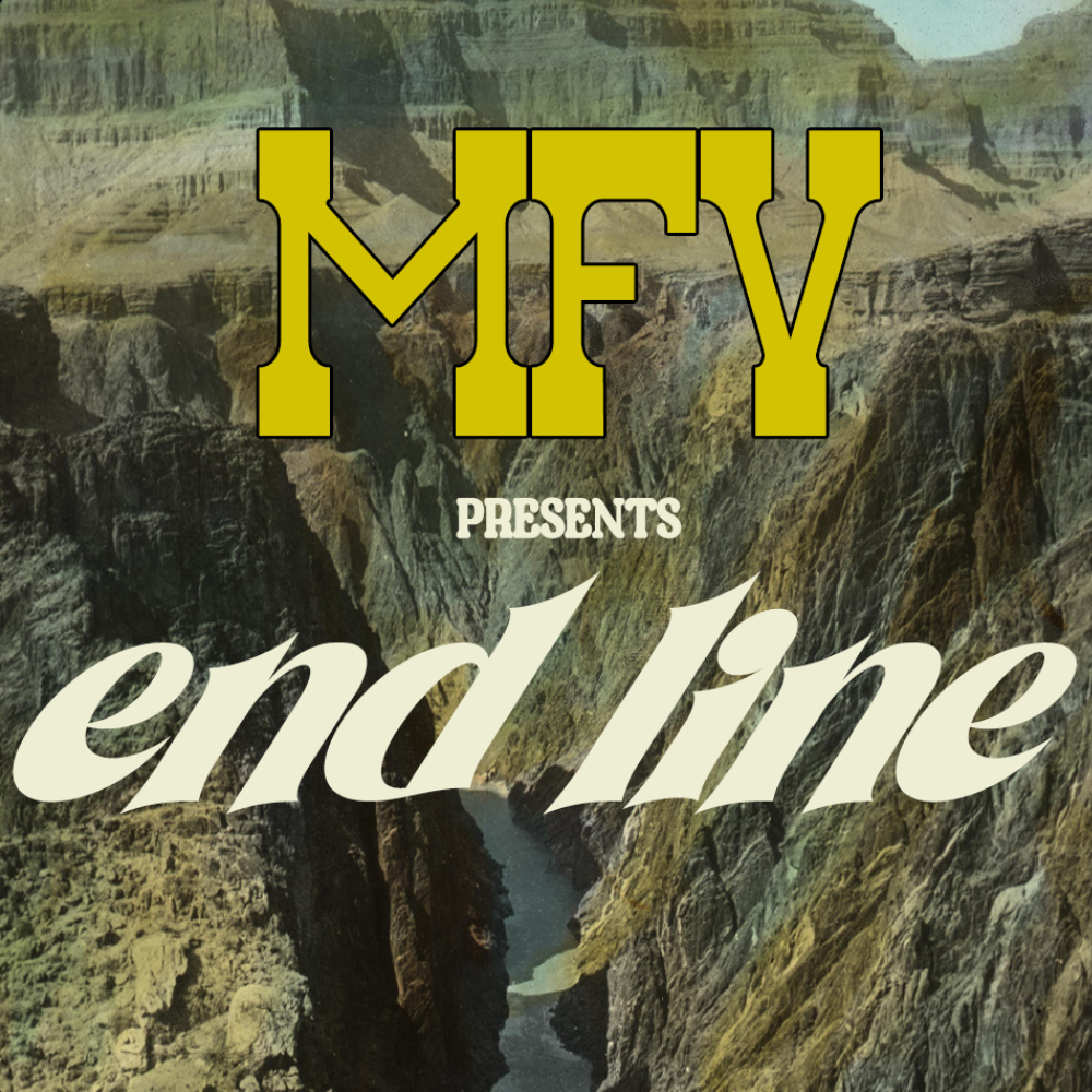 SINGLE REVIEW: MFV – End Line